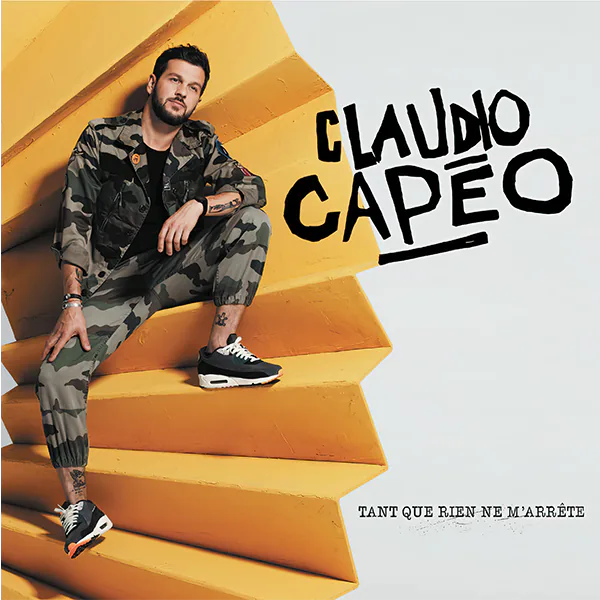 دانلود آلبوم فرانسوی Claudio Capéo - Tant que rien ne m'arrête (کلودیو کاپئو - تا هنگامی که چیزی جلو مرا نگیرد) برونداد سال 2018