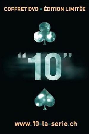 دانلود سریال فرانسوی 10 (ده) به همراه زیرنویس فرانسوی سریال برونداد در سال 2010 از تارنمای سلام زبان فرانسه