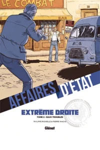 دانلود کمیک فرانسوی Extrême Droite, Eaux Troubles (دست راستی تندرو، آب های آشفته) ، برونداد سال 2022 و در گونه تاریخی ، شورانگیز