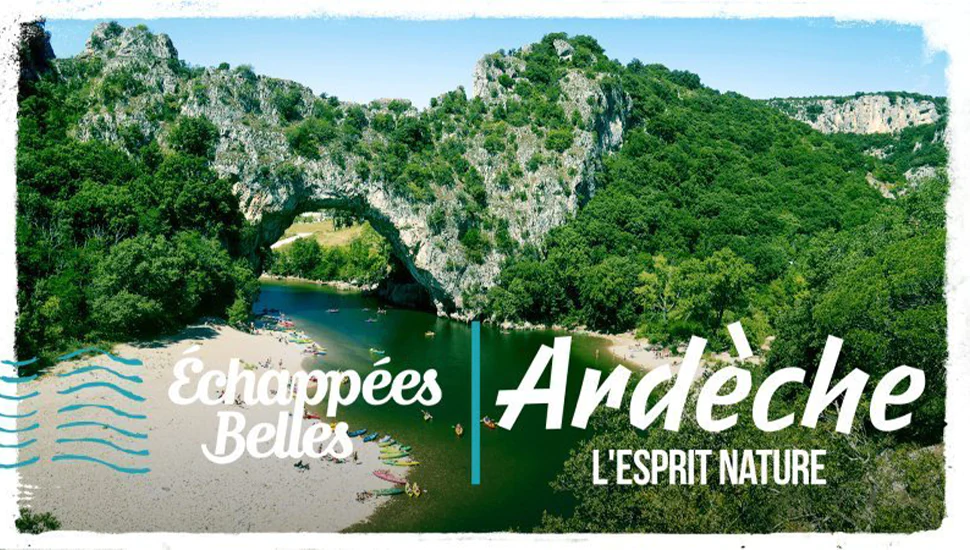 دانلود مستند فرانسوی Échappées belles - Ardèche, l'esprit nature (چشم انداز های زیبا - آردش، روح طبیعت) به همراه زیرنویس فرانسوی