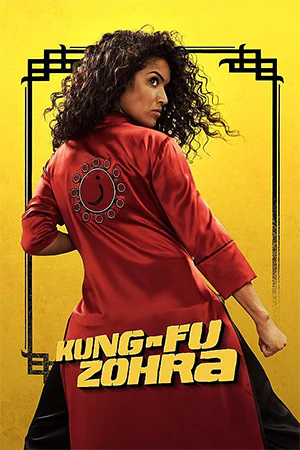 دانلود فیلم فرانسوی Kung-Fu Zohra (کونگ فوی زهره) به همراه زیرنویس فرانسوی فیلم برونداد در سال 2019 و در گونه کمدی ، درام ، اکشن