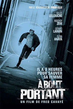 دانلود فیلم فرانسوی À bout portant (تیراندازی از نزدیک) به همراه زیرنویس فرانسوی فیلم برونداد در سال 2010 و در گونه شورانگیز ، جنایی ، اکشن