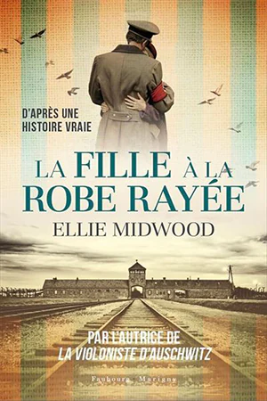 دانلود رمان عاشقانه La fille à la robe rayée (دختری با لباس راه راه) برونداد سال 2023 و به نویسندگی Ellie Midwood از سلام زبان فرانسه