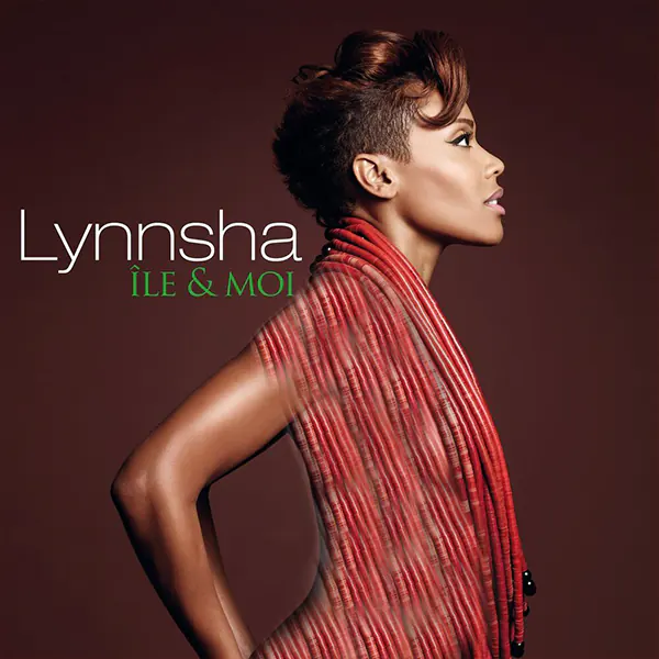 دانلود آلبوم فرانسوی Lynnsha - Île & moi برونداد سال 2013 و در 17 قطعه از تارنمای سلام زبان فرانسه مرجعی برای دانلود آهنگ فرانسوی