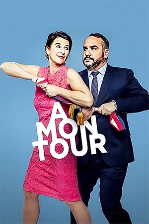 دانلود فیلم فرانسوی À mon tour (نوبت من است) به همراه زیرنویس فرانسوی از سلام زبان فرانسه مرجع دانلود فیلم فرانسوی با زیرنویس فرانسه | کمدی و برونداد سال 2022
