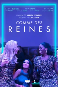 دانلود فیلم فرانسوی Comme des reines (همانند ملکه ها) | درام به همراه زیرنویس فرانسوی فیلم از سلام زبان فرانسه مرجع دانلود فیلم به زبان فرانسه