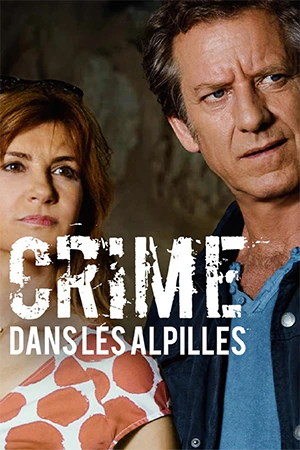 دانلود فیلم فرانسوی Crime dans les Alpilles (جنایت در کوه های آلپی) | شور انگیز ، راز آلود ، جنایی و درام به همراه زیرنویس فرانسوی فیلم از سلام زبان فرانسه