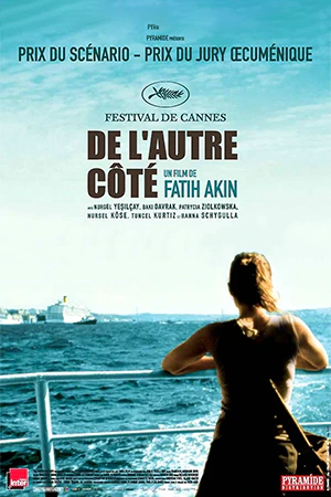 دانلود فیلم فرانسوی De l'autre côté (از آن سو) | درام به همراه زیرنویس فرانسوی فیلم از سلام زبان فرانسه. عنوان اصلی فیلم : Auf der anderen Seite می باشد