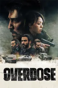 دانلود فیلم فرانسوی Overdose | اوردوز | 2022 | اکشن | با زیرنویس فرانسوی و پارسی از سلام زبان فرانسه مرجع دانلود فیلم فرانسوی زبان اصلی با زیرنویس فرانسوی
