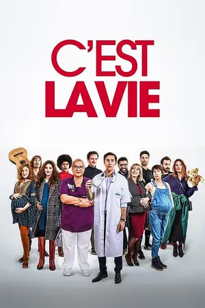 دانلود فیلم فرانسوی C'est la vie | زندگی همینه | 2020 به همراه زیرنویس فرانسوی فیلم از سلام زبان فرانسه مرجع دانلود فیلم و سریال به زبان فرانسه